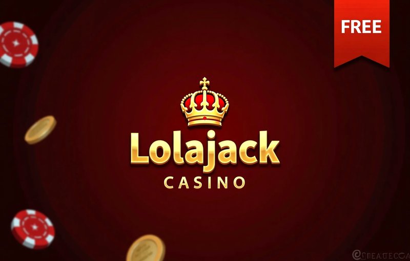 Learn about lolajack casino